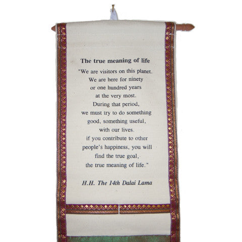 'The True Meaning of Life' Scroll